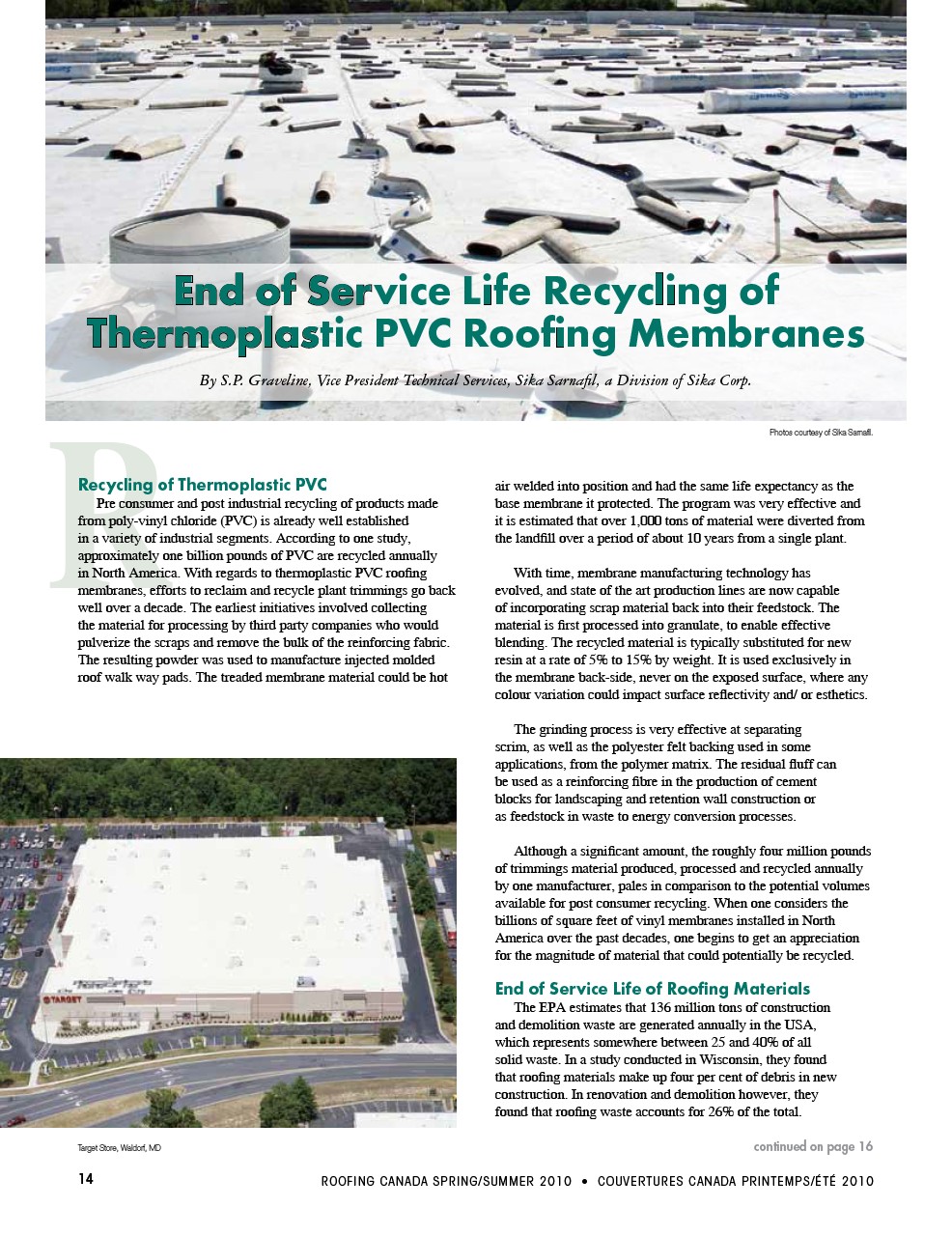 End of service life recycling of PVC membranes